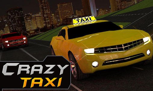 game pic for Crazy taxi driver: Rush cabbie